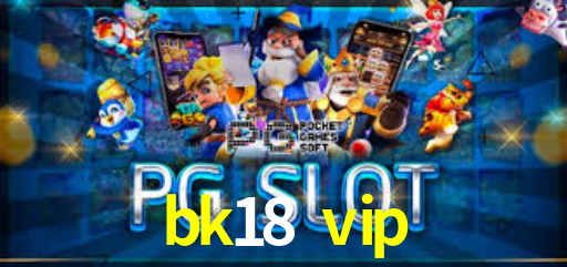 APP oficial da bk18 vip para mobile