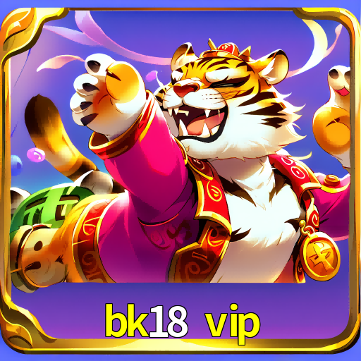 Imagem promocional da bk18 vip mostrando a plataforma e suas vantagens